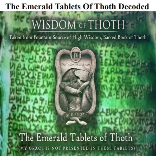 The Emerald Tablets Of Thoth Decoded Thoth Decoded Ancient Wisdom Hermetic Teachings Esoteric Knowledge Spiritual Alchemy Metaphysical PDF