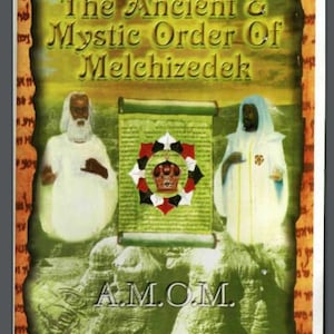 The Ancient and Mystic Order of Melchizedek eBook: Esoteric Wisdom (PDF Ebook)