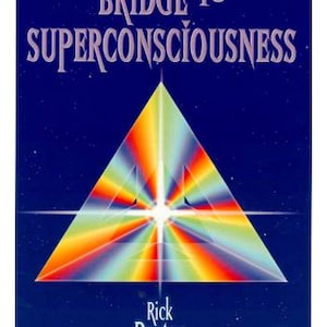 Bridge To Super Consciousness By Rick Prater PDF Ebook