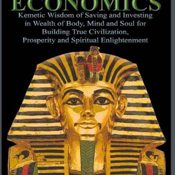 Ancient Egyptian Economics Muata Ashby Ancient Commerce Wealth Distribution Ancient Civilizations Economic Practices Trade and Exchange PDF