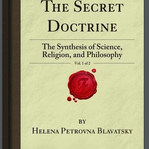 ヘレナ・ブラヴァツキー著『The Secret Doctrine Vol 1』PDF | 科学、宗教、哲学の統合 | オカルト・ウィズダム電子書籍ダウンロードマジック