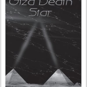 Der Todesstern von Giza: Die Paläophysik der Großen Pyramide und des Militärkomplexes in Giza Von Joseph P. Farrell PDF