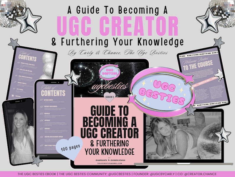 Op de afbeelding: Een roze en blauwe afbeelding met de tekst "UGC Besties" en de woorden "Guide to Becoming a UGC Creator & Furthering Your Knowledge". De afbeelding is omringd door afbeeldingen van discoballen en sterren.