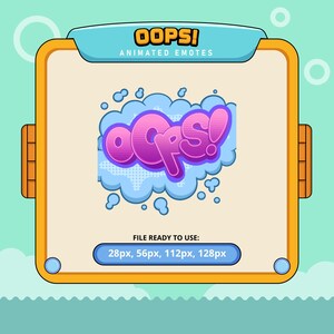 May include: Animated "Oops!" emote in a pink and blue comic book style with a white dotted background. The emote is surrounded by a blue cloud with a white outline. The text "FILE READY TO USE: 28px, 56px, 112px, 128px" is below the emote.