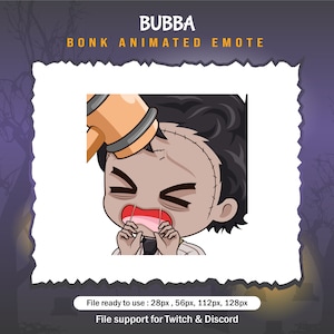 May include: Animated emoji of a stitched-up character with black hair being bonked on the head with a wooden mallet. The character is wearing a white shirt with a black and white checkered pattern. The text "BUBBA BONK ANIMATED EMOTE" is above the image. The text "File ready to use: 28px, 56px, 112px, 128px" is below the image. The text "File support for Twitch & Discord" is below the first text.