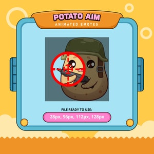 May include: A cartoon illustration of a potato character wearing a military helmet and holding a gun, with a red crosshair targeting the potato's face. The text "POTATO AIM ANIMATED EMOTES" is at the top. The image is in a blue frame with the text "FILE READY TO USE: 28px, 56px, 112px, 128px".