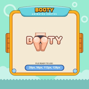Booty animated emotes | twitch emotes | kick emotes | emoji discord