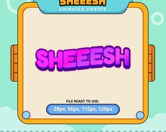 Sheeesh Animated Emotes | Twitch, Discord (Digital Download)