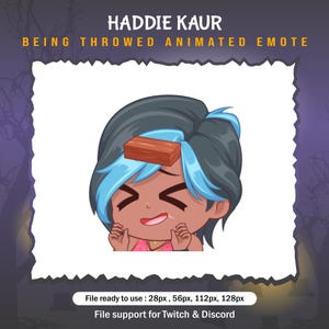 May include: Animated emoticon of a cartoon woman with blue hair and brown skin. She is wearing a pink top and has a wooden block on her head. The text "HADDIE KAUR BEING THROWED ANIMATED EMOTE" is above the image. The text "File ready to use: 28px, 56px, 112px, 128px" is below the image. The text "File support for Twitch & Discord" is below the first text.