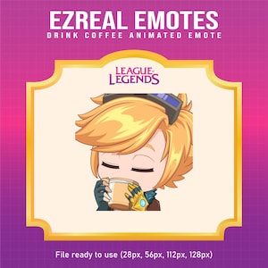 Ezreal League of Legends Drink Coffee emote for Twitch | League of Legends animated emotes