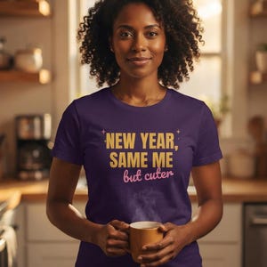 Funny New Year Shirt, New Year Same Me Tee, But Cuter or Just More Handsome afbeelding 6