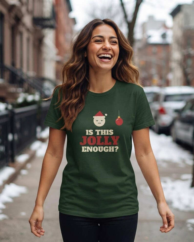 Funny Christmas Shirt, Is This Jolly Enough Tee, Sarcastic Xmas Shirt, Vintage Holiday Top image 4