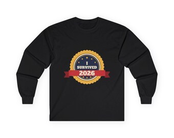 I Survived 2026 Shirt, Funny Survivor Badge Tee, New Year Top, We Made It Tee