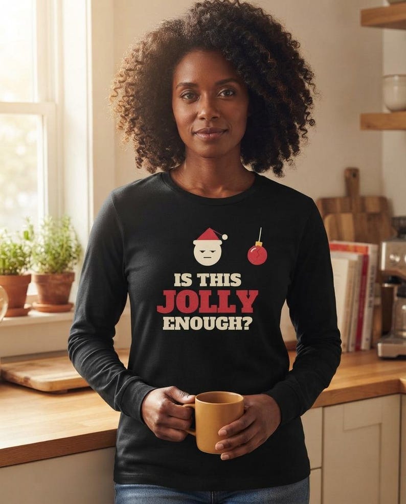Funny Christmas Shirt, Is This Jolly Enough Tee, Sarcastic Xmas Shirt, Vintage Holiday Top image 9