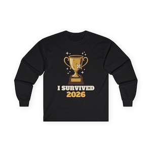 I Survived 2026 Trophy Tee, Funny Battered Trophy Shirt, We Made It Top Bild 1