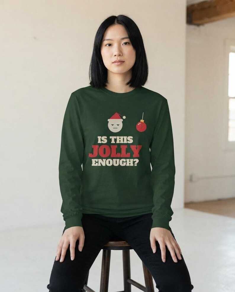 Funny Christmas Shirt, Is This Jolly Enough Tee, Sarcastic Xmas Shirt, Vintage Holiday Top image 10