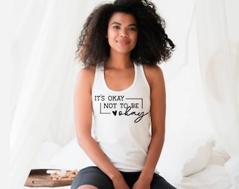 It’s ok Not to be Okay
