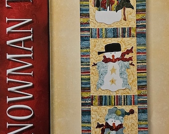 Pattern - Snowman Trio Pattern, Wall Hanging/Table Runner Pattern, Physical Pattern