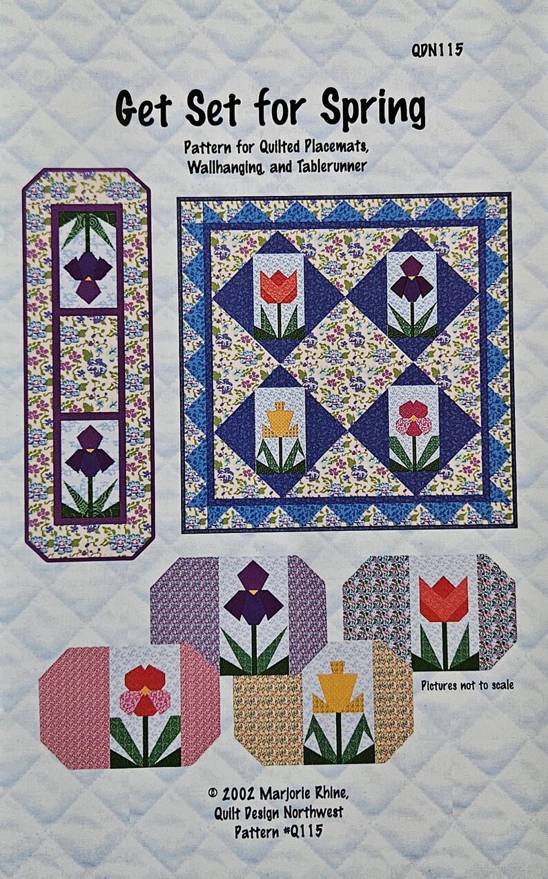 May include: A pattern for quilted placemats, wallhanging, and tablerunner. The design features floral patterns with tulips and irises in various colours, including red, purple, and yellow. The text "Get Set for Spring" is displayed at the top.