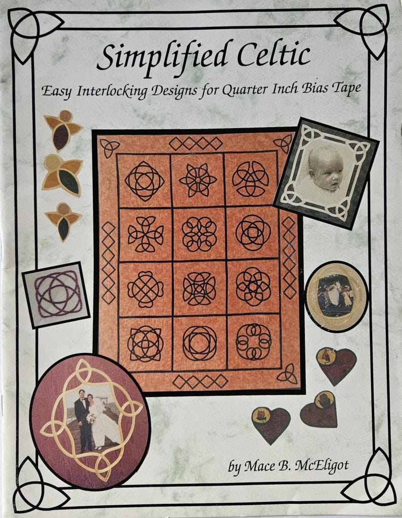 May include: A book cover titled "Simplified Celtic" with the subtitle "Easy Interlocking Designs for Quarter Inch Bias Tape." The cover features Celtic knot designs, photos, and decorative elements in shades of brown, gold, and burgundy.