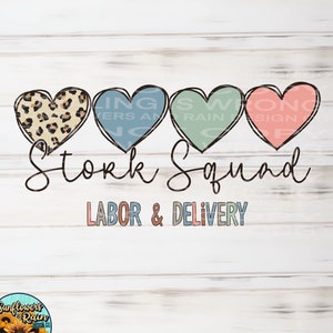 Stork squad png file for sublimation T-shirts. Labor and delivery nurse png file. NICU nurse digital download. Leopard print png.Sublimation