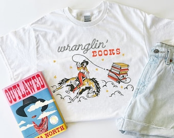 Wranglin' Books Tee | Bookish Tee | Bookish Shirt | Cowgirl Tee | Librarian Tee