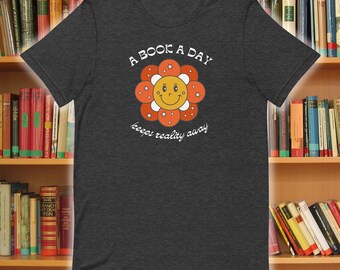 A Book a Day Tee | Bookish Tee | Bookish Shirt | Librarian Tee