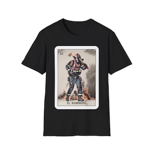 Camiseta El Bombero de La Loteria, Camiseta de Bombero, Camiseta de Bombero de Bingo Mexicano