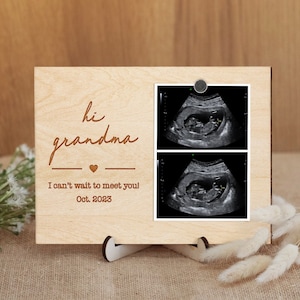 Hi Grandma, I Can't Wait To Meet You, Pregnancy Announcement, Photo Ultrasound Frame, Baby Picture Frame, Baby Sonogram, New Grandma Gift