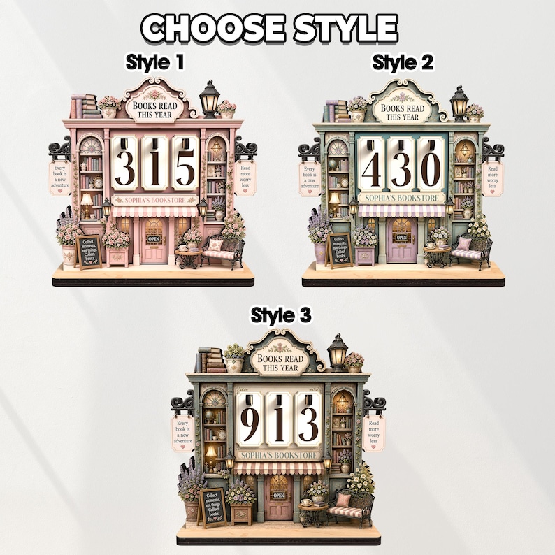 May include: Three miniature bookstore displays labeled Style 1, Style 2, and Style 3. Each features a facade with the text BOOKS READ THIS YEAR, SOPHIA'S BOOKSTORE, and various signs. The displays show numbers 315, 430, and 913 respectively.