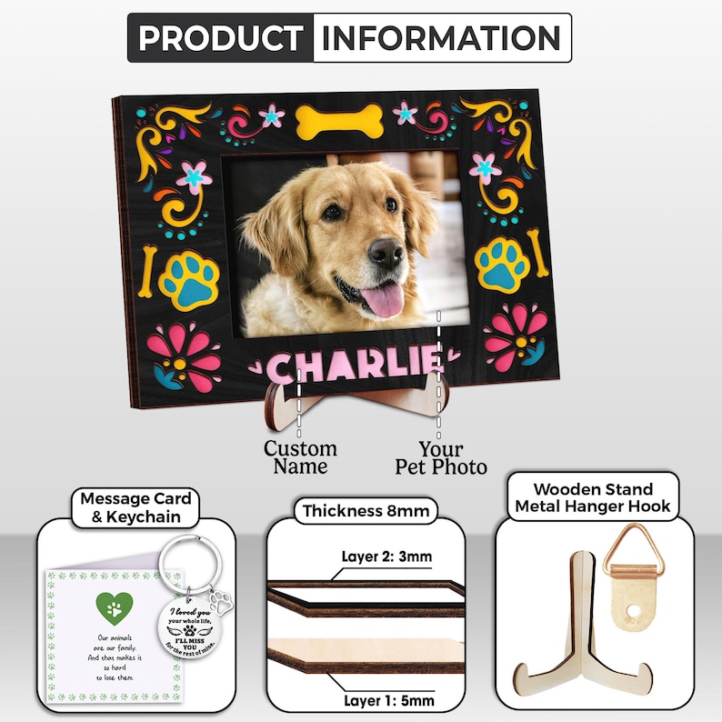 May include: A black wooden picture frame with a photo of a golden retriever named Charlie. The frame is decorated with colorful floral and paw print designs. Includes a message card and keychain.