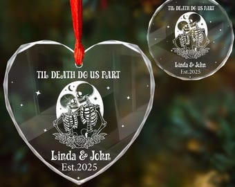 Personalized Til Death Do Us Part Skeleton Ornament, Halloween Lovers Christmas Gift, Skeleton Couple, Gothic Wedding Gift,  Halloween Decor