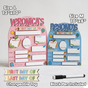 May include: Two personalized first day of school boards, one pink and one blue, with spaces for student information. The pink board is 12" x 10", and the blue board is 10" x 8". Includes a black pen and changeable tags.