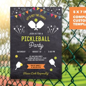 May include: A 5 x 7 inch customizable template for a pickleball party invitation. The invitation features a chalkboard background with colorful pennants, stars, and fireworks. It includes the text "Let's Hit the Court!" and "Join us for a Pickleball Party". The invitation also includes the date, time, and location of the party.