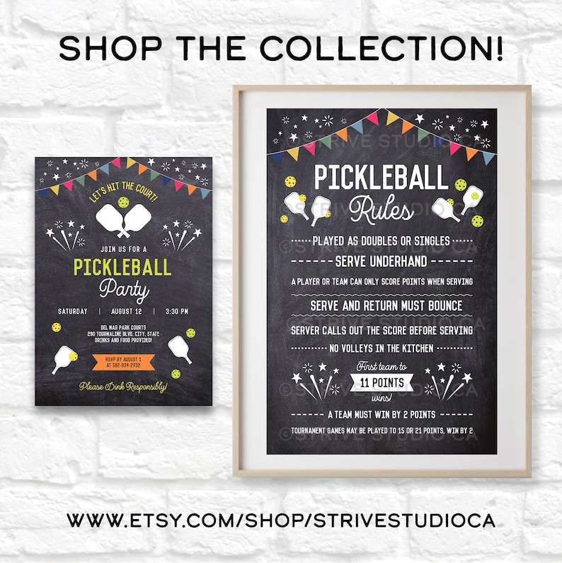 May include: A printable invitation and rules for a pickleball party. The invitation is black with white text and features a pickleball paddle and a firework design. The rules are written on a chalkboard background with white text and a pickleball design.