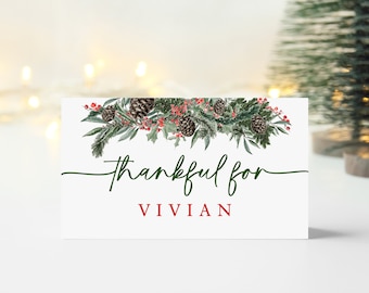 Christmas Thankful For Place Card Template, Editable, Holiday Dinner Seating Card, Instant Download, Folded and Flat, Holly Branch Pine Cone