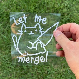 Cat Sticker For Car, Let Me Merge Sticker, Cat Lover Sticker, Cat Peeker Vinyl Sticker For Car