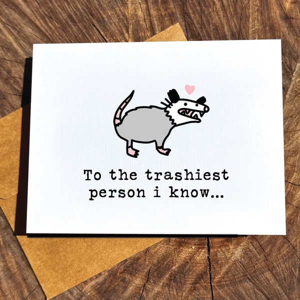 funny opossum card for a friend / Possum birthday card / possum card for friend, card for no reason / birthday card for her / funny card