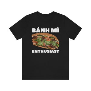 Banh Mi Enthusiast - Black Unisex Jersey Short Sleeve Tee