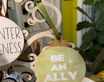 Be An Ally Ornament