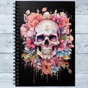 Spiral Notebook Dark Academia Spiral Notebook Gothic Notebook Sugar Skull Notebook Goth Junk Journal Skull Notebook Floral Skeleton Journal