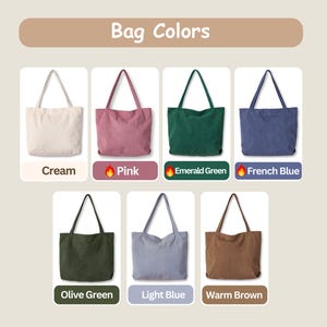 May include: Image showcasing eight tote bags in various colors: cream, pink, emerald green, French blue, olive green, light blue, and warm brown. The text "Bag Colors" is at the top. Each bag is displayed with its corresponding color name below.