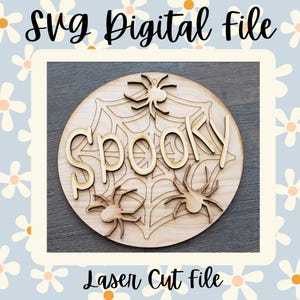 Digital Cut File SVG Glowforge Laser Spooky Halloween Sign
