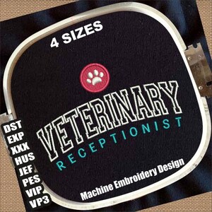 May include: Machine embroidery design for a veterinary receptionist. The design features the words "Veterinary Receptionist" in white with a black outline, and a pink paw print.