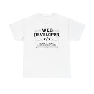 Where Logic Meets Creativity Web Developer Shirt, Programmer Gift Tee, Software Engineer T-Shirt, Coding Lover Graphic Apparel