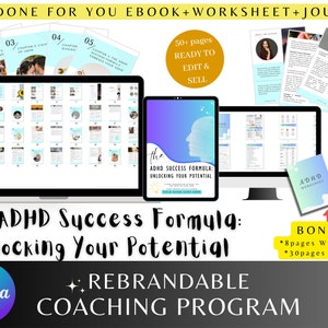 Może przedstawiać: Produkt cyfrowy dla coachów i terapeutów pracujących z klientami z ADHD. Produkt zawiera e-book, arkusz pracy i dziennik. E-book nosi tytuł "The ADHD Success Formula: Unlocking Your Potential". Produkt jest rebrandowalny i zawiera ponad 50 stron.