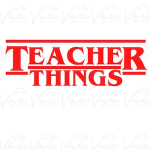 Teacher Things Instant Download Stranger Teacher Things