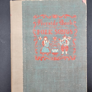 Vintage 1950s Fireside Book Of Folk Songs Music