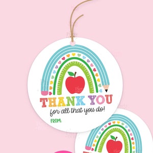 Lehrer Wertschätzung Woche Geschenkanhänger Danke Lehrer Regenbogen Tag Printables Ende des Schuljahres druckbare Etikett Sofortiger digitaler Download