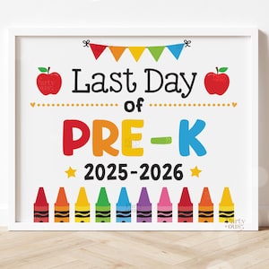 Last Day of School Sign Printable Last Day of Pre-K Signs School Photo Prop End of School Year Kids Pre K Teacher Instant Digital Download